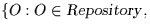 \(\{O:O \in {\sl Repository\/},\)