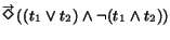 $\displaystyle \stackrel{\rightarrow}{\Diamond}\!((t_1 \lor t_2) \land \neg (t_1 \land t_2))$