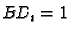 $\emph{BD}_{i}
= 1$
