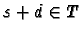 $s+d\in T$