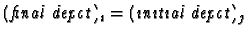 $(\emph{final depot})_i = (\emph{initial depot})_j$