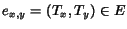 $e_{x,y}=(T_x,T_y)\in E$