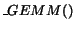 $\_GEMM()$